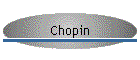 Chopin