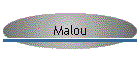 Malou