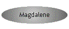 Magdalene