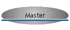 Master