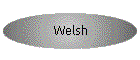 Welsh